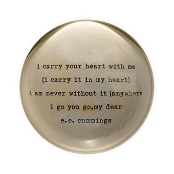 Paperweight - I Carry Your Heart