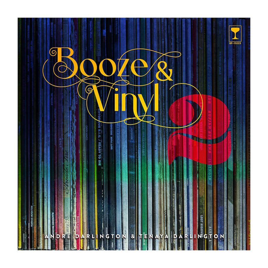 Booze + Vinyl Vol. 2